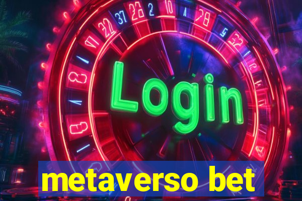 metaverso bet